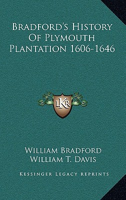 Essay On Of Plymouth Plantation By William Bradford